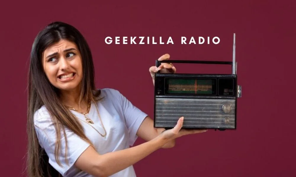 Geekzilla Radio: Your Ultimate Pop Culture Hub