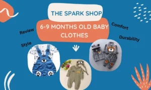 The Spark Shop 6-9 Months Old Baby Clothes