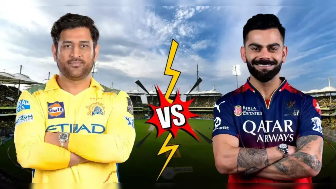 Royal Challengers Bangalore vs Chennai Super Kings: A Thrilling IPL Rivalry