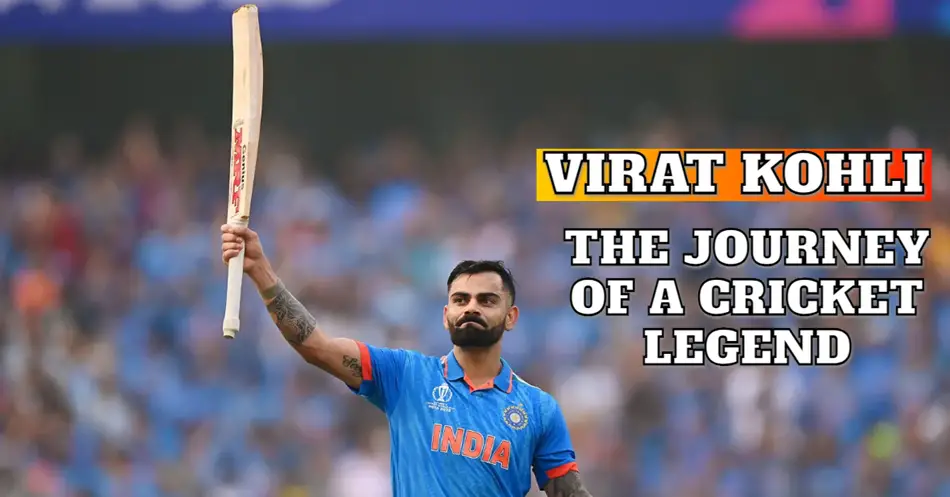 Virat Kohli: The Journey of a Cricket Legend and His Age
